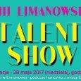 VIII Limanowski Talent Show - zgłoś się!