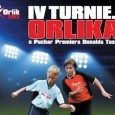 IV Turniej Orlika o Puchar Premiera