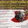 Odpust Partyzancki - 17-18 sierpnia 2013 r.