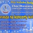 CANTICUM IUBILAEUM  zaprasza na koncerty kolęd