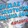 XV ZŁAZ TURYSTYCZNY MIEJSKA GÓRA – 4 STYCZNIA 2015 R.