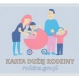 KARTA DUŻEJ RODZINY