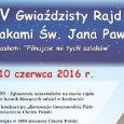 Zapraszamy do udziału w XIV Gwiaździstym Rajdzie Szlakami Świętego Jana Pawła II