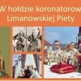 W hołdzie koronatorowi Limanowskiej Piety