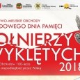 Cześć i chwała Żołnierzom Wyklętym!
