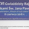 XVI GWIEŹDZISTY RAJD SZLAKAMI JANA PAWŁA II