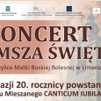 Chór Mieszany  Canticum Iubilaeum  przy Bazylice Matki Boskiej Bolesnej w Limanowej