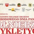 W piątek Narodowy Dzień Pamięci Żołnierzy Wyklętych