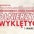 Zapraszamy do Udziału w Powiatowo – Miejskich Obchodach Narodowego Dnia Pamięci Żołnierzy Wyklętych