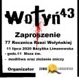 Zaproszenie na obchody 77 rocznicy Rzezi Wołyńskiej
