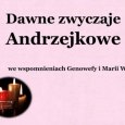 Dawne zwyczaje andrzejkowe