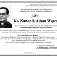 Nie żyje ks. kanonik Adam Wątroba