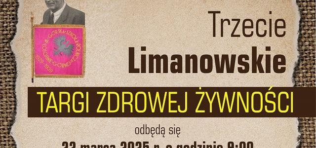 Zbliżają się Trzecie Limanowskie Targi Zdrowej Żywności, które odbędą się 22 marca 2025 r.