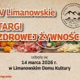 Zapraszamy na 4 Limanowskie Targi Zdrowej Żywności
