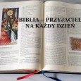 BIBLIA – PRZYJACIEL NA KAŻDY DZIEŃ BIBLIA – PRZYJACIEL NA KAŻDY DZIEŃ
