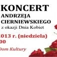 10 marca - koncert dla Kobiet 10 marca - koncert dla Kobiet
