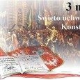 Rocznica uchwalenia Konstytucji 3 Maja Rocznica uchwalenia Konstytucji 3 Maja